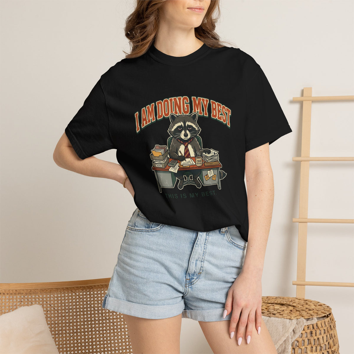 Do My Best T-Shirt — Cute Raccoon "I Am Doing My Best" Graphic Tee