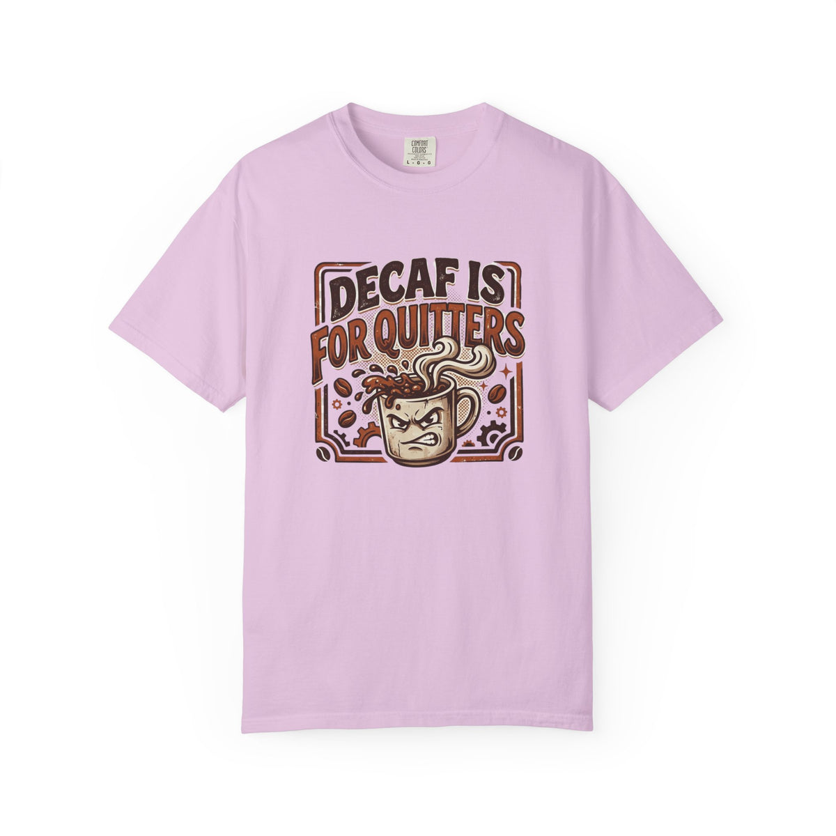 Decaf Is For Quitters Coffee T-Shirt — Funny Coffee Lover Tee