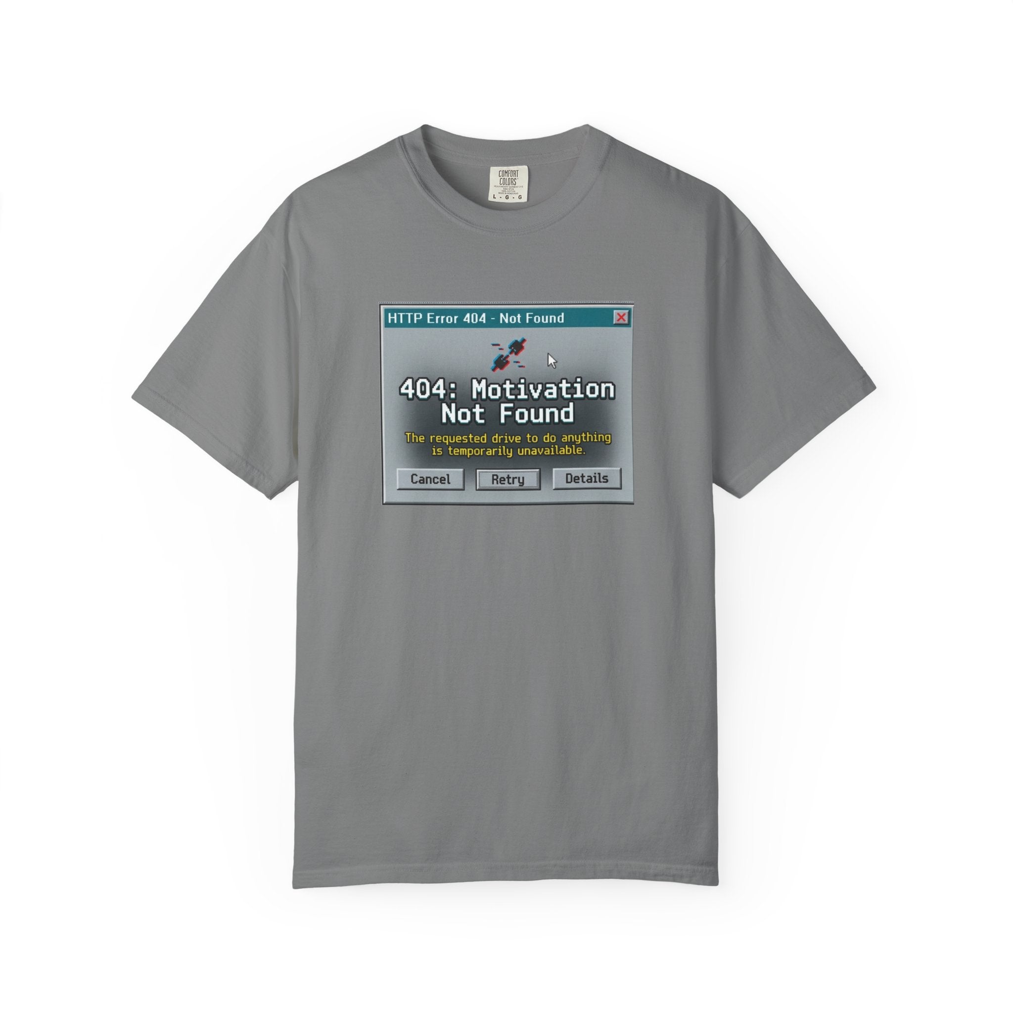 404: Motivation Not Found T-Shirt