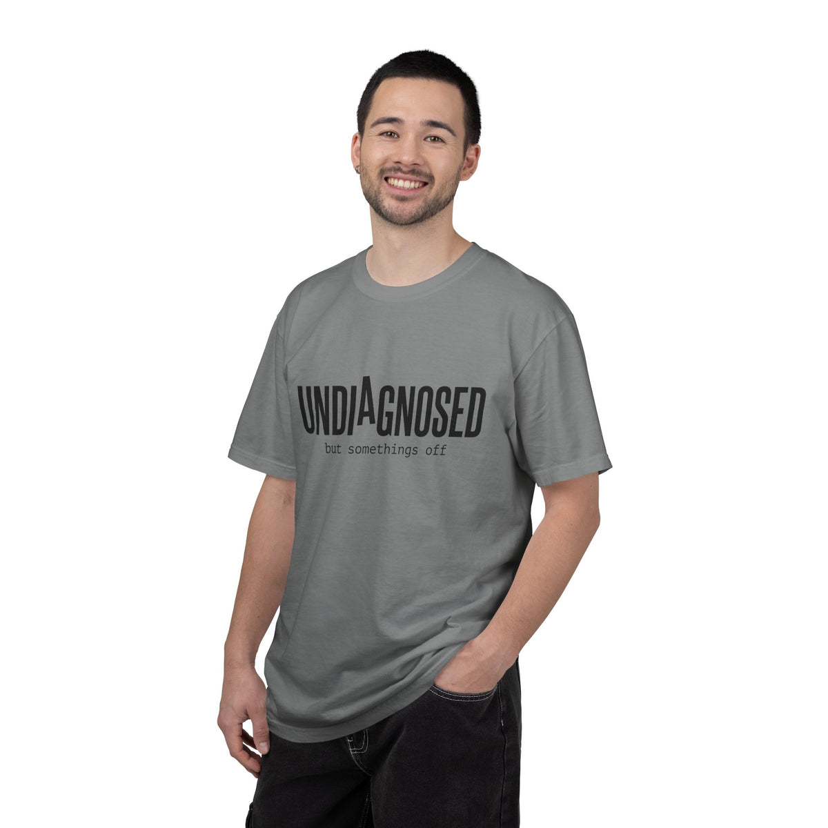 Undiagnosed T-Shirt — "Undiagnosed but something's off" Tee