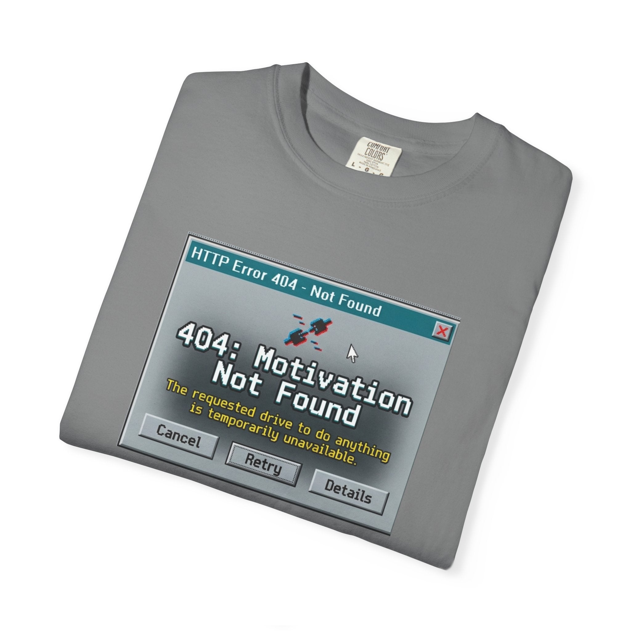 404: Motivation Not Found T-Shirt