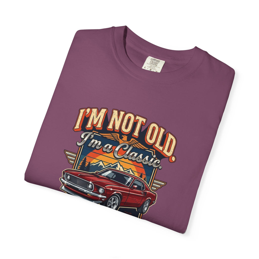 Classic Car T-Shirt — "I’m Not Old, I’m a Classic" Vintage Auto Tee