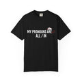 All/In Pronouns T-Shirt — "My Pronouns Are All / In" Poker Tee