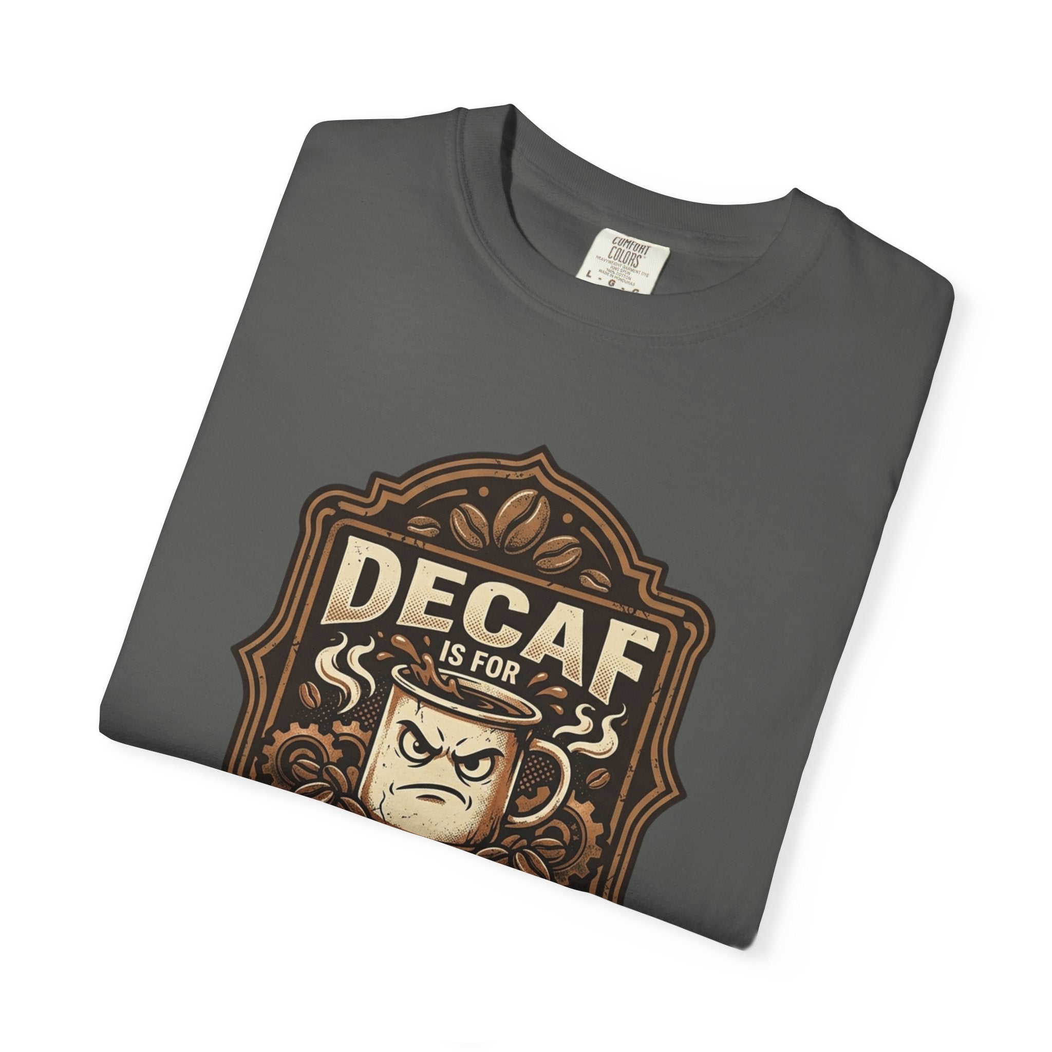 Decaf Is For Quitters Coffee T-Shirt — Funny Coffee Lover Tee